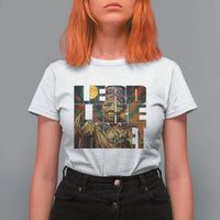 Lead Like Harriet T Shirt For Women Black Women Leadership Quote - Wonder Print Shop
