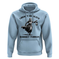 Liberty Or Death Hoodie Harriet Tubman Quote - Wonder Print Shop