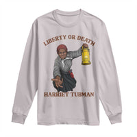 Harriet Tubman Freedom Quote Long Sleeve Shirt Liberty Or Death - Wonder Print Shop