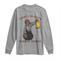 Harriet Tubman Freedom Quote Long Sleeve Shirt Liberty Or Death - Wonder Print Shop
