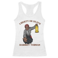 Harriet Tubman Freedom Quote Racerback Tank Top Liberty Or Death - Wonder Print Shop