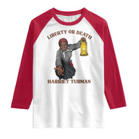 Harriet Tubman Freedom Quote Raglan Shirt Liberty Or Death - Wonder Print Shop