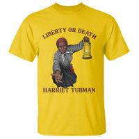 Harriet Tubman Freedom Quote T Shirt Liberty Or Death - Wonder Print Shop