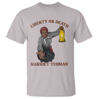 Harriet Tubman Freedom Quote T Shirt Liberty Or Death - Wonder Print Shop