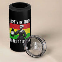 Harriet Tubman Women Leadership 4 in 1 Can Cooler Tumbler Liberty Or Death - Wonder Print Shop
