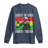 Harriet Tubman Women Leadership Long Sleeve Shirt Liberty Or Death - Wonder Print Shop