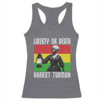 Harriet Tubman Women Leadership Racerback Tank Top Liberty Or Death - Wonder Print Shop
