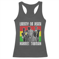 Harriet Tubman Racerback Tank Top Liberty Or Death Women Empowerment Quote - Wonder Print Shop