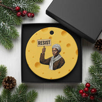 Funny Harriet Tubman Says Resist Ceramic Ornament Black Pride Inspiration Gift - Wonder Print Shop