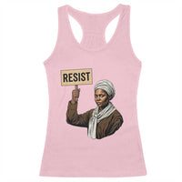 Funny Harriet Tubman Says Resist Racerback Tank Top Black Pride Inspiration Gift - Wonder Print Shop