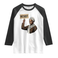 Funny Harriet Tubman Says Resist Raglan Shirt Black Pride Inspiration Gift - Wonder Print Shop
