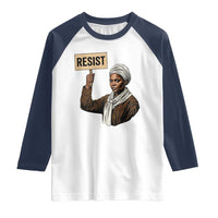 Funny Harriet Tubman Says Resist Raglan Shirt Black Pride Inspiration Gift - Wonder Print Shop