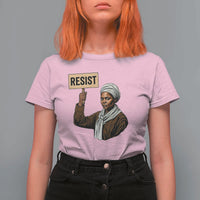 Funny Harriet Tubman Says Resist T Shirt For Women Black Pride Inspiration Gift - Wonder Print Shop