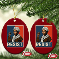 Funny Harriet Tubman Says Resist Ceramic Ornament Strong Black Woman Leader - Wonder Print Shop