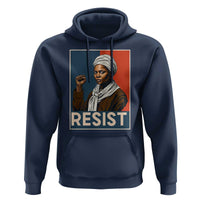 Funny Harriet Tubman Says Resist Hoodie Strong Black Woman Leader - Wonder Print Shop