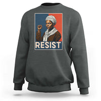Funny Harriet Tubman Says Resist Sweatshirt Strong Black Woman Leader - Wonder Print Shop