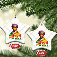 Harriet Tubman We Out Ceramic Ornament Female Empowerment History Gift - Wonder Print Shop