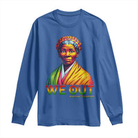 Harriet Tubman We Out Long Sleeve Shirt Female Empowerment History Gift - Wonder Print Shop