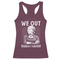 We Out Harriet Tubman Racerback Tank Top Black Women Empowerment - Wonder Print Shop