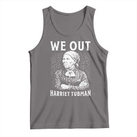 We Out Harriet Tubman Tank Top Black Women Empowerment - Wonder Print Shop