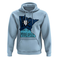 Ice Out Of Minneapolis Hoodie Minnesota Community Support Gift