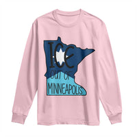 Ice Out Of Minneapolis Long Sleeve Shirt Minnesota Community Support Gift