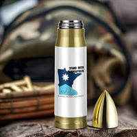 Stand With Minneapolis Bullet Tumbler In Loving Memory Of Alex
