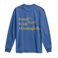 Stand With Minneapolis Long Sleeve Shirt Community And Social Justice Gift