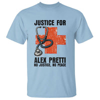 Justice For Alex Pretti T Shirt Minneapolis Support Gift
