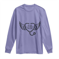 We Are All Pretti Good Long Sleeve Shirt We Are All Pretti Good