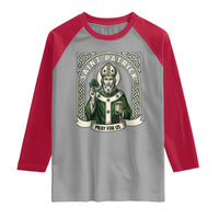 Saint Patrick Pray For Us Raglan Shirt St Patricks Day Religious Gift