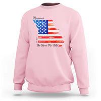 The Show Me State Est 1821 Sweatshirt Proud Missourian Gift