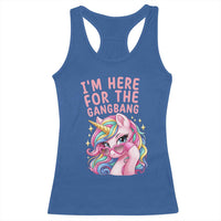Funny Adult Humor Racerback Tank Top I Am Here For The Gangb*ng