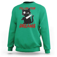 Killer Black Cat Halloween Sweatshirt Follow Your Dreams - Wonder Print Shop