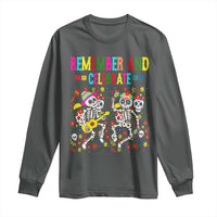 Dia De Los Muertos Skeleton Long Sleeve Shirt Remember And Celebrate Mexican Festival - Wonder Print Shop