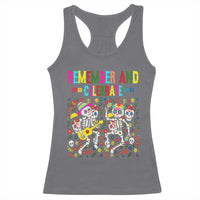 Dia De Los Muertos Skeleton Racerback Tank Top Remember And Celebrate Mexican Festival - Wonder Print Shop