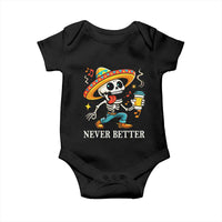 Funny Never Better Baby Onesie Mexican Skeleton Drinking Coffee - Wonder Print Shop