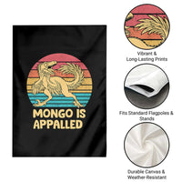 Mongo Is Appalled Garden Flag Funny Dinosaur Gamer Book Lover Retro Gift