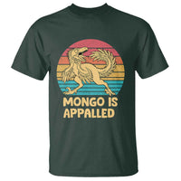 Mongo Is Appalled T Shirt Funny Dinosaur Gamer Book Lover Retro Gift