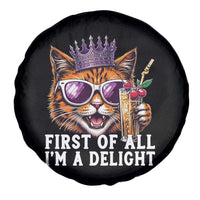 First Of All Im A Delight Princess Cat Quote Spare Tire Cover Sci-Fi Book Lover Gift
