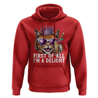 First Of All Im A Delight Princess Cat Quote Hoodie Sci-Fi Book Lover Gift