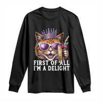 First Of All Im A Delight Princess Cat Quote Long Sleeve Shirt Sci-Fi Book Lover Gift