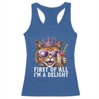 First Of All Im A Delight Princess Cat Quote Racerback Tank Top Sci-Fi Book Lover Gift