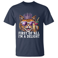 First Of All Im A Delight Princess Cat Quote T Shirt Sci-Fi Book Lover Gift