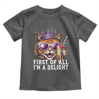First Of All Im A Delight Princess Cat Quote Toddler T Shirt Sci-Fi Book Lover Gift