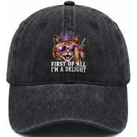 First Of All Im A Delight Princess Cat Quote Washed Cotton Baseball Cap Sci-Fi Book Lover Gift