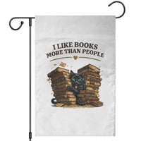 Funny Black Cat Bookworm Quote Garden Flag I Like Books More Than People
