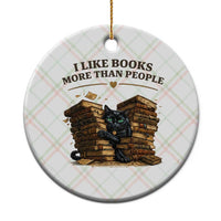 Funny Black Cat Bookworm Quote Ceramic Ornament I Like Books More Than People