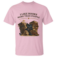 Funny Black Cat Bookworm Quote T Shirt I Like Books More Than People