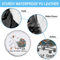 Funny Goose Book Lover Spare Tire Cover I Have No Shelf Control